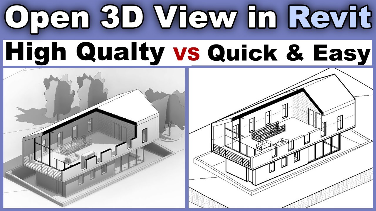 Open 3D View In Revit Tutorial - YouTube