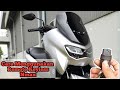 Yamaha All New Nmax 2021 Connected | Cara Penggunaan Remote Kunci Keyless