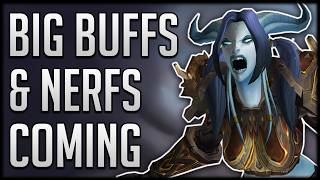 HUGE Class Buffs \u0026 Nerfs Just Before Patch Launch \u0026 Big Changes for Professions