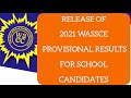 breaking news waec releases wassce 2021 provisional results for school candidates in ghana