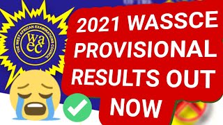 BREAKING NEWS : WAEC RELEASES WASSCE 2021 PROVISIONAL RESULTS FOR SCHOOL CANDIDATES IN GHANA