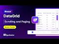 Blazor DataGrid: Scrolling and Paging Feature Walkthrough