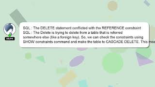 SQL : The DELETE statement conflicted with the REFERENCE constraint