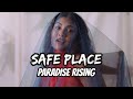 PARADISE RISING - Kiana V - Safe Place