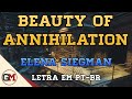 Beauty of Annihilation Remix (Elena Siegman) - Letra em PT-BR (Black Ops 3 Zombies Soundtrack)