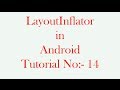 LayoutInflator  in Android