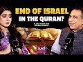 The Israel-Palestine Conflict | Does the Quran Predict the End of Israel? |  Ft. Syed Haider Jafri