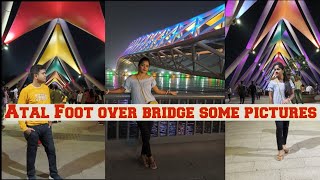 Atal Foot Over Bridge in Ahmedabad some pictures....!!#ahmedabad @priyankarooy