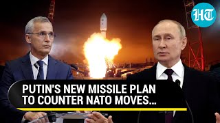 Putin To Checkmate NATO? Russia To Increase Missile Production & Expedite Deployment Amid Tensions