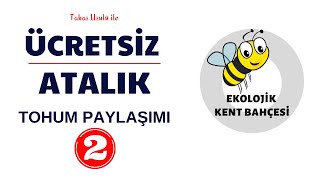 EKB - TOHUM PAYLAŞIMI VE HEDİYELER