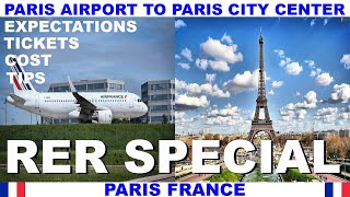 TRAIN FROM PARIS AIRPORT (CHARLES DE GAULLE) TO PARIS CITY CENTER USING RER LINE B - EASY AND CHEAP!