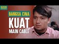 Bangsa Cina Kuat Main Kabel