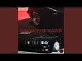 Drop The Bass