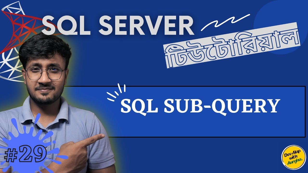 SQL Subquery | Nested Query | SQL Server For Beginners - #29 - YouTube