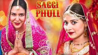 SAGGI PHULL ~ Full Movie | Amitoz Shergill | Romantic Movie 2024 | New Punabi Movie