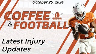 OTF Today - October 25 | Latest Injury Updates | Texas Football | Diego Pavia | Vandy | Recruiting