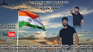 Indian Army : Shubham labra ( official vedio)  Labra's hits