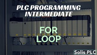 PLC Programming FOR Instruction - Logical FOR Loop Ladder Logic RSLogix Studio 5000 Example Tutorial