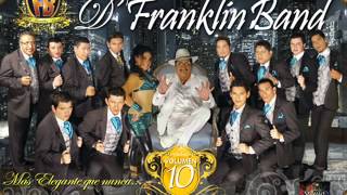 D' Franklin Band mix .. musica ecuatoriana