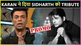 Karan Johar Gives Tribute To Sidharth Shukla | Bigg Boss OTT PROMO