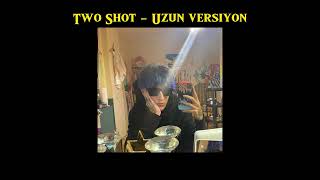 Mavi - Two Shot (UZUN VERSİYON)