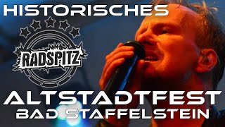 Historisches Altstadtfest 🎤 Bad Staffelstein 🎵 RADSPITZ 🎵