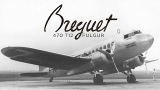 Breguet 470 T12 Fulgur