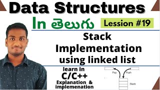 Stack using Linkedlist in Telugu | Data Structures using c/c++