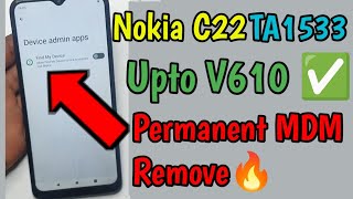 Nokia C22 TA1533 Upto V610 July 2024 Permanent MDM Done!!