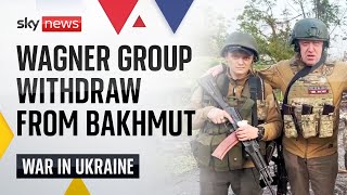 Ukraine War: Russian mercenary group Wagner says it is 'withdrawing' from Bakhmut