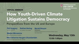 How Youth Driven Climate Litigation Sustains Democracy: Perspectives from the US and Europe