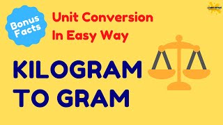 Kilogram To Gram Gram To Kilogram With Practice Problems
