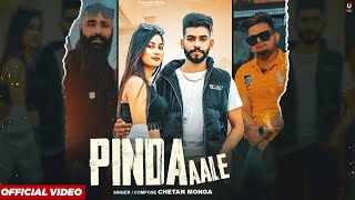 Pinda Aale (Official Video) | Chetan Monga | USoundz Studio | Latest Punjabi Song