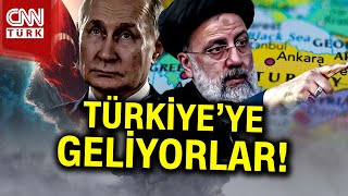 Reisi ve Putin'den Türkiye'ye Ziyaret! Ne Zaman Geliyorlar? #Haber