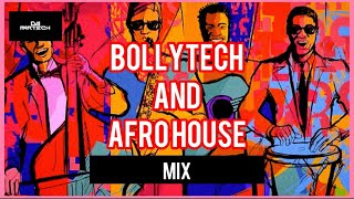 BOLLYTECH AND AFRO HOUSE BANGERS | DJ PARTECH SET#01 | BEST OF BOLLYTECH AND AFRO NONSTOP MIX 2025