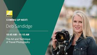 Nikon Live at PhotoPlus Expo 2018: Deborah Sandidge