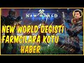 New World Degişti - Farmcılara Kötü Haber | New World Bölüm 279