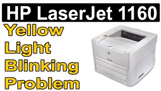 HP Laserjet 1160 yellow light | HP Laserjet 1320 yellow light | how to fix HP printer tonner error ?