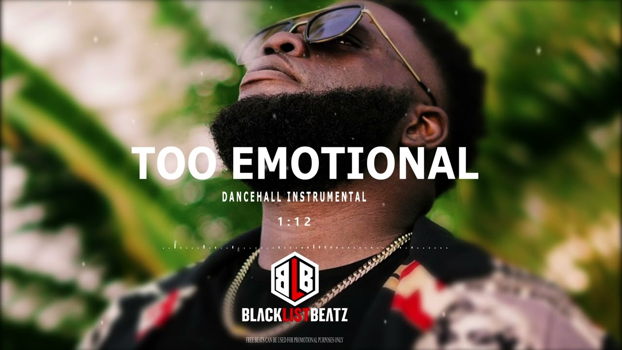 [FREE] Dancehall Riddim Instrumental 2022 "TOO EMOTIONAL" - YouTube