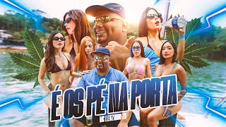 É OS PÉ NA PORTA -  MC Leozinho ZS  ( DJ LV MDP E CAOS NO BEAT )