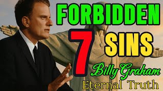 7 Forbidden Sins | Shocking Truth Every Christian Must Know #motivation #billygraham