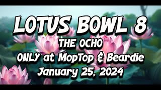 Lotus Bowl 8 1/25/25