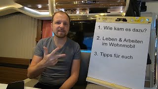 Leben und Arbeiten im Wohnmobil als Digitalnomade - meine ersten 10.000 km