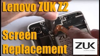 Lenovo ZUK Z2 Screen Replacement [How To]