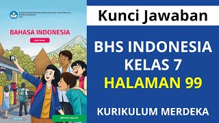 Kunci Jawaban Bahasa Indonesia Kelas 7 Halaman 99 Kurikulum Merdeka - (Tabel 3.7 Mengidentiikasi...)