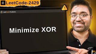 2429. Minimize XOR | leetcode daily challenge | dsa | shashcode | java | shashwat