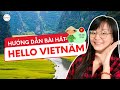 HELLO VIETNAM | Học Tiếng Anh Qua Bài Hát | Ms. Hiếu Ngô USPEAK ENGLISH