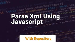 parse xml using javascript
