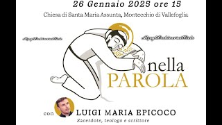 𝗟𝘂𝗶𝗴𝗶 𝗠𝗮𝗿𝗶𝗮 𝗘𝗽𝗶𝗰𝗼𝗰𝗼 “Il ruolo della Parola di Dio nella nostra vita\