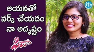 I Feel Blessed To Work With  Sekhar Kammula || #Fidaa ||  Talking Movies With iDream